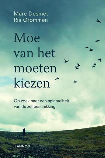 Couverture du livre « Moe van het moeten kiezen » de Marc Desmet aux éditions Terra - Lannoo, Uitgeverij