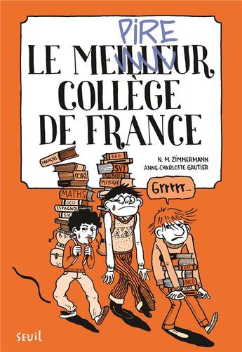 Couverture du livre « Le meilleur collège de France Tome 1 » de Naima Murail-Zimmermann et Anne-Charlotte Gautier aux éditions Seuil Jeunesse