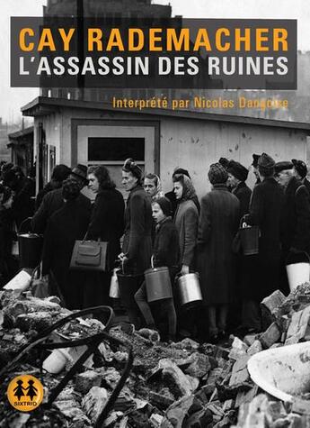 Couverture du livre « L'assasin des ruines » de Cay Rademacher aux éditions Sixtrid