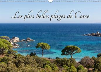 Couverture du livre « Les plus belles plages de Corse (Calendrier mural 2020 DIN A3 horizontal) ; Les plus belles plages que j'ai pu découvrir en Corse. (Calendrier mensuel, 14 Pages ) » de Philippe Lardy aux éditions Calvendo