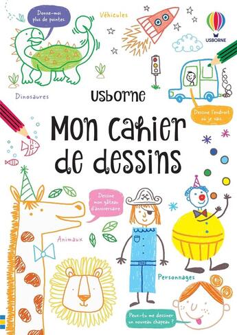 Couverture du livre « Mon cahier de dessins » de Kate Nolan et Krysia Ellis aux éditions Usborne