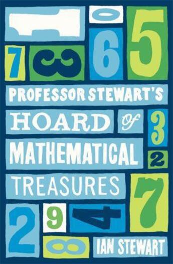 Couverture du livre « Professor Stewart's Hoard of Mathematical Treasures » de Ian Stewart aux éditions Profil Digital