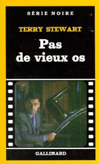 Couverture du livre « Pas de vieux os » de Terry Stewart aux éditions Gallimard