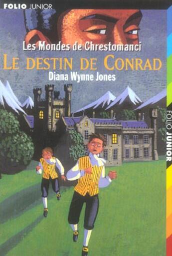 Couverture du livre « Les mondes de Chrestomanci Tome 5 : le destin de Conrad » de Diana Wynne Jones aux éditions Gallimard-jeunesse