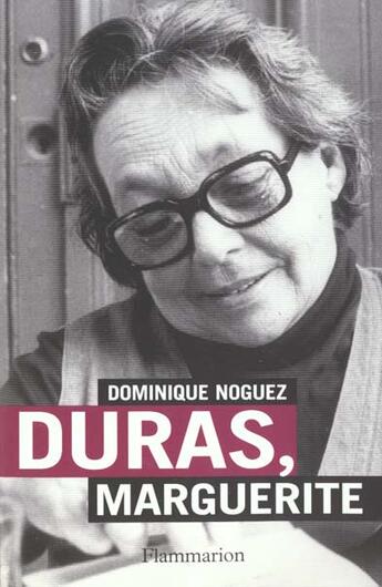 Couverture du livre « Duras, Marguerite » de Dominique Noguez aux éditions Flammarion