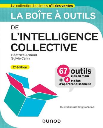 Couverture du livre « La boîte à outils : de l'intelligence collective (2e édition) » de Beatrice Arnaud et Sylvie Cahn aux éditions Dunod