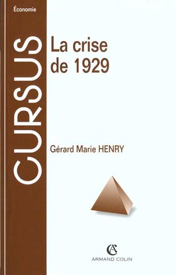 Couverture du livre « La Crise De 1929 » de Gerard-Marie Henry aux éditions Armand Colin