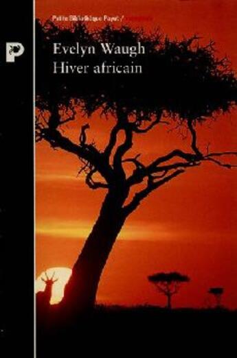 Couverture du livre « Hiver Africain » de Evelyn Waugh aux éditions Payot