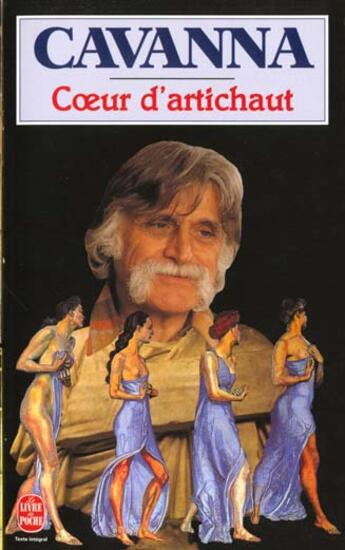 Couverture du livre « Coeur d'artichaut » de Francois Cavanna aux éditions Le Livre De Poche