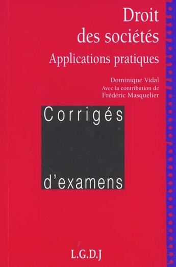 Couverture du livre « Cas pratique en droit des societes » de Vidal D. aux éditions Lgdj