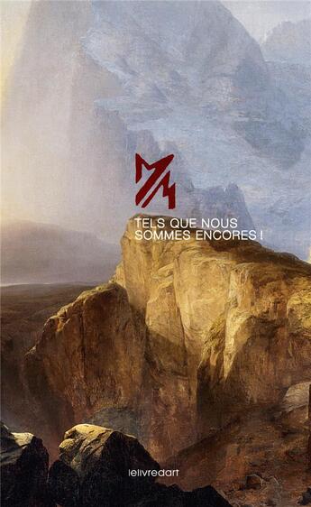 Couverture du livre « Tels que nous sommes encore ! » de Marc Michiels aux éditions Le Livre D'art