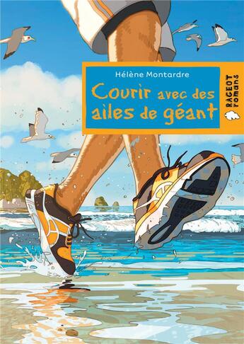 Couverture du livre « Courir avec des ailes de géant » de Helene Montardre et Yann Tisseron aux éditions Rageot