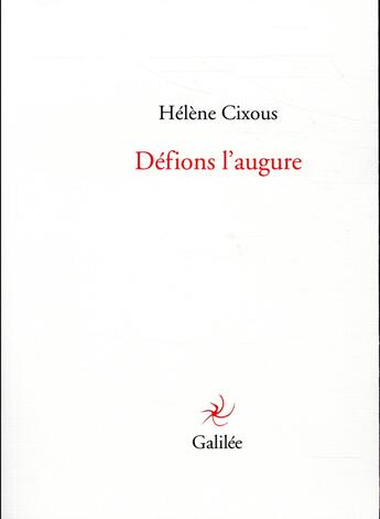 Couverture du livre « Défions l'augure » de Helene Cixous aux éditions Galilee