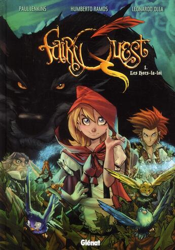 Couverture du livre « Fairy quest Tome 1 ; les hors-la-loi » de Paul Jenkins et Humberto Ramos aux éditions Glenat