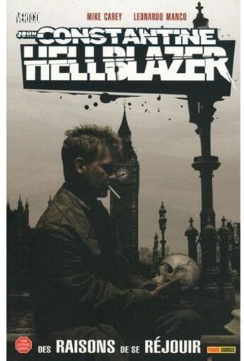 Couverture du livre « John Constantine Hellblazer t.6 : des raisons de jouir » de Leonardo Manco et Mike Carey aux éditions Panini