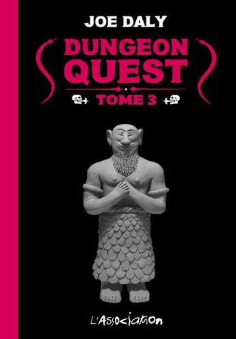 Couverture du livre « Dungeon quest Tome 3 » de Joe Daly aux éditions L'association