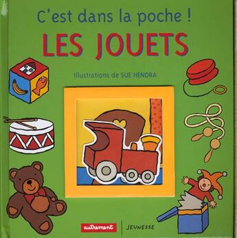 Couverture du livre « C'Est Dans La Poche Les Jouets » de Sue Hendra aux éditions Autrement