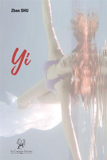 Couverture du livre « Yi » de Shu Zhan aux éditions La Compagnie Litteraire