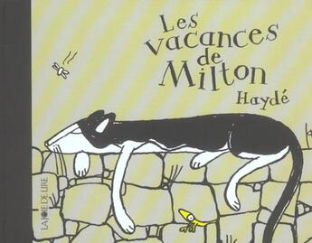 Couverture du livre « Les vacances de milton » de Hayde Ardalan aux éditions La Joie De Lire