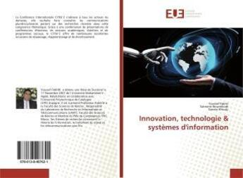 Couverture du livre « Innovation, technologie & systemes d'information » de  aux éditions Editions Universitaires Europeennes