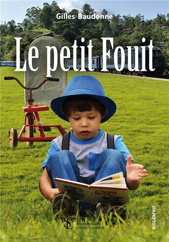 Couverture du livre « Le petit fouit » de Baudonne Gilles aux éditions Sydney Laurent