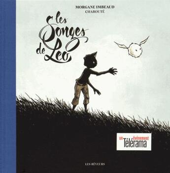 Couverture du livre « Les songes de Léo » de Christophe Chabouté et Morgane Imbeaud aux éditions Les Reveurs