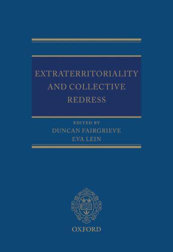 Couverture du livre « Extraterritoriality and Collective Redress » de Duncan Fairgrieve aux éditions Oup Oxford