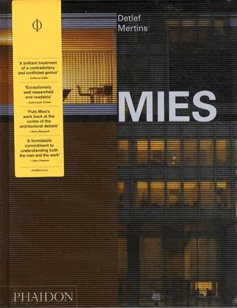 Couverture du livre « Mies » de Detlef Mertins aux éditions Phaidon Press