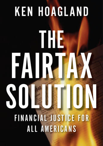 Couverture du livre « The FairTax Solution » de Hoagland Ken aux éditions Penguin Group Us