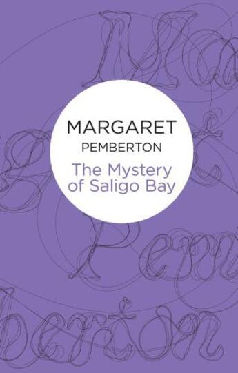 Couverture du livre « The Mystery of Saligo Bay » de Pemberton Margaret aux éditions Pan Macmillan