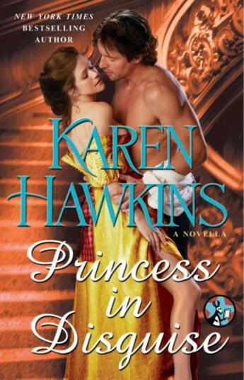 Couverture du livre « Princess in Disguise: A Novella » de Hawkins Karen aux éditions Pocket Star