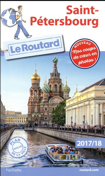 Couverture du livre « Guide du Routard ; Saint-Pétersbourg (édition 2017/2018) » de Collectif Hachette aux éditions Hachette Tourisme