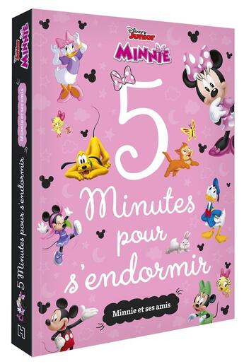 Couverture du livre « 5 minutes pour s'endormir : Minnie : Minnie et ses amis » de Disney aux éditions Disney Hachette