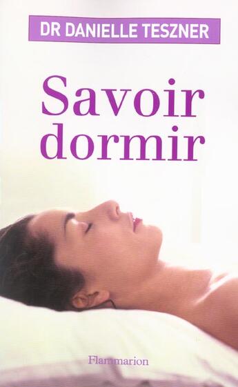 Couverture du livre « Savoir dormir » de Danielle Teszner aux éditions Flammarion