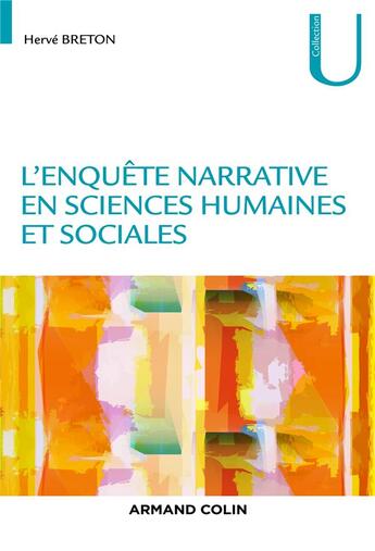 Couverture du livre « L'enquête narrative en sciences humaines et sociales » de Herve Breton aux éditions Armand Colin