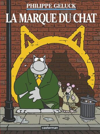 Couverture du livre « Le Chat Tome 14 : la marque du chat » de Philippe Geluck aux éditions Casterman