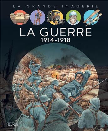 Couverture du livre « La guerre 1914-1918 » de Christine Sagnier aux éditions Fleurus