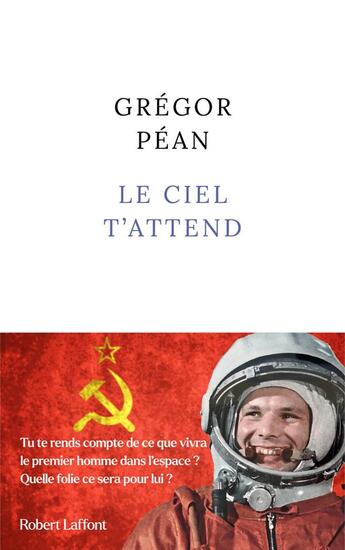 Couverture du livre « Le ciel t'attend » de Gregor Pean aux éditions Robert Laffont