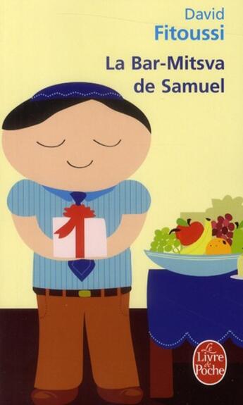 Couverture du livre « La Bar-Mitsva de Samuel » de David Fitoussi aux éditions Le Livre De Poche