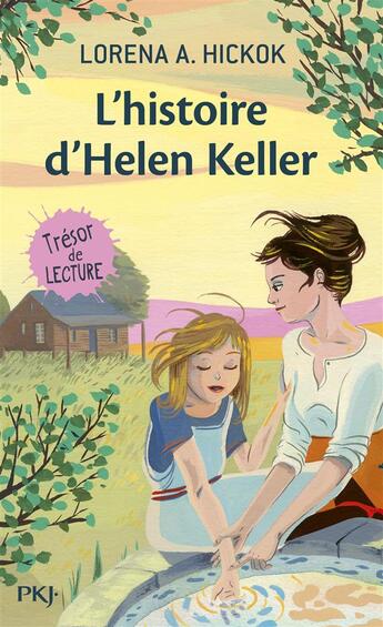 Couverture du livre « L'histoire d'Helen Keller » de Lorena A. Hickok aux éditions Pocket Jeunesse