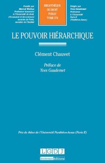 Couverture du livre « Le pouvoir hiérarchique » de Clement Chauvet aux éditions Lgdj