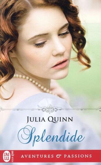 Couverture du livre « Splendide » de Julia Quinn aux éditions J'ai Lu