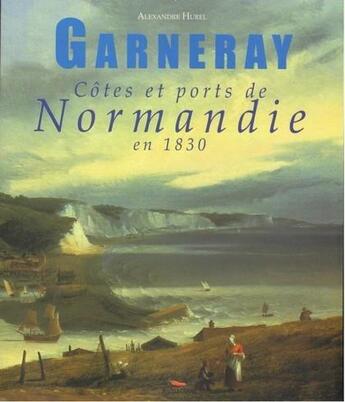 Couverture du livre « Côtes et ports de Normandie en 1830 » de  aux éditions Pimientos