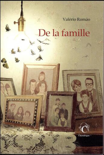 Couverture du livre « De la famille » de Valerio Romao aux éditions Editions Chandeigne&lima