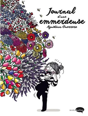 Couverture du livre « Le journal d'une emmerdeuse » de Augustina Guerrero aux éditions Marabout