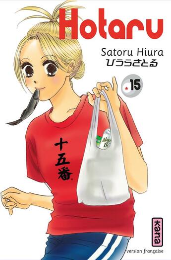 Couverture du livre « Hotaru Tome 15 » de Satoru Hiura aux éditions Kana