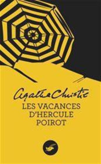 Couverture du livre « Les vacances d'Hercule Poirot » de Agatha Christie aux éditions Le Masque