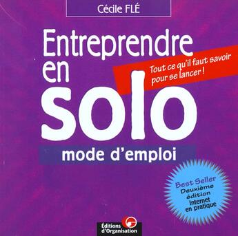 Couverture du livre « Entreprendre En Solo » de Cécile Flé aux éditions Organisation