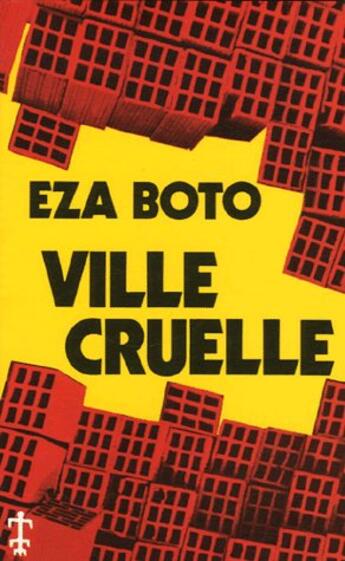 Couverture du livre « Ville cruelle » de Eza Boto aux éditions Presence Africaine