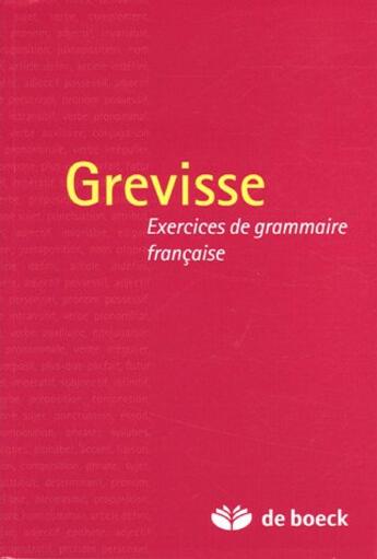 Couverture du livre « Exercices De Grammaire Francaise » de Grevisse aux éditions Duculot